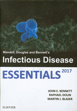 Mandel couglas and bennetts infectious disease essentials