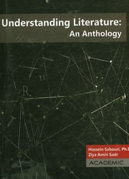 Understanding literature: an anthology