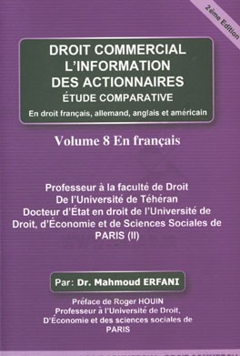 Droit commercial l'information des actionnaires etude comparative: en droit Francais, Allemand, Anglais et American