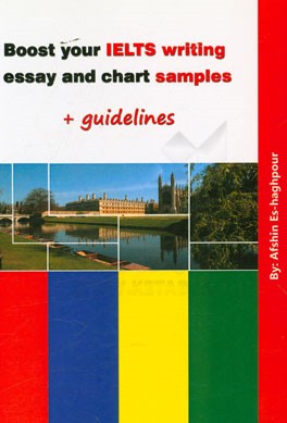 Boost your IELTS writing essay and chart samples + guidelines