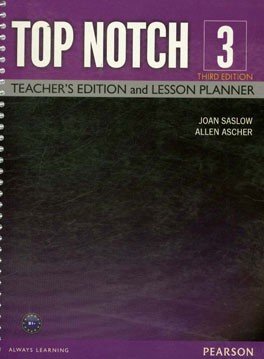 Top notch 3: teacher's edition and lesson planner