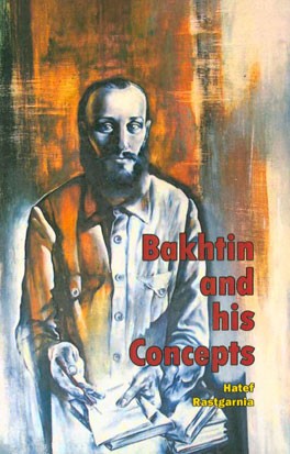 Bakhtin and his concepts