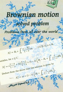 Brownian motion solved problem (problems from all over the world)