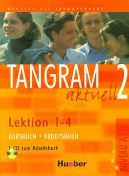 Tangram aktuell 2: lektion 1-4 kursbuch + arbeitsbuch