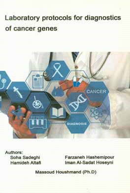 Laboratory protocols for diagnostics of cancer genes