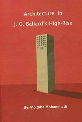 Architecture in J.G. Ballard's high-rise