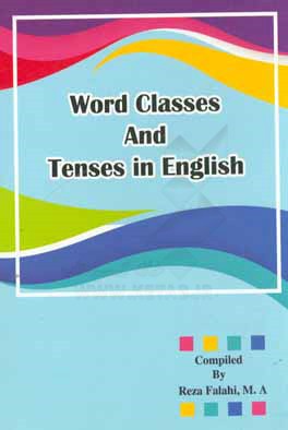 Word classes and tenses in English