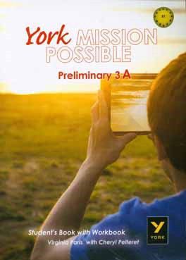York mission possible preliminary 3A: student's book with workbook
