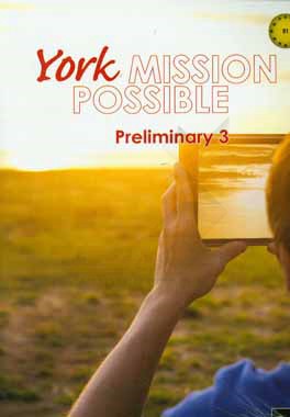 York mission possible priliminary 3: teacher's book