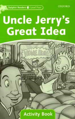 Uncle Jerry's great idea: Activity Book