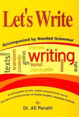 LET's write: accompanied by needed grammar