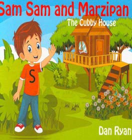 Sam Sam and marzipan: the cubby house