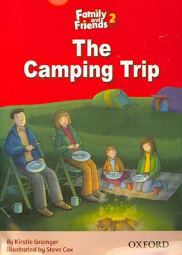 Family and friends 2: the camping trip