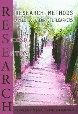 Research methods a textbook for EFL learners