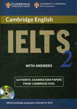 Cambridge IELTS 2: examination papers from the university of Cambridge local examinations syndicate