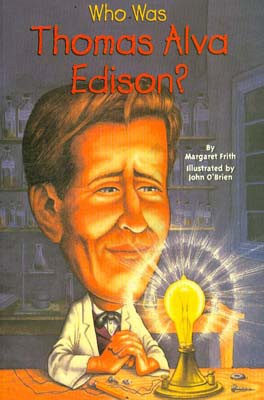 Who was Thomas Alva Edison?