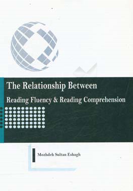 The relationship between reading fluency & reading comprehension