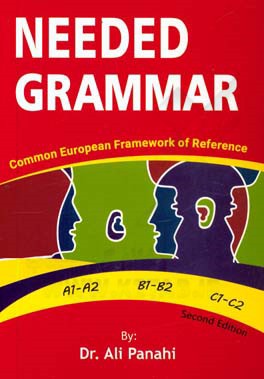 Needed grammar: A1 - A2, B1 - B2, C1 - C2 common European framework of reference‏‫