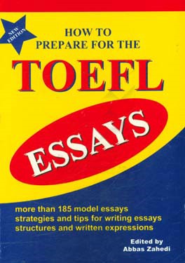 How to prepare for the TOEFL essays