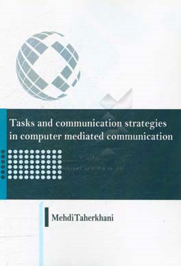 Tasks and communication strategies in computer mediated communication