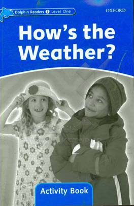 How's the weather?: activity book