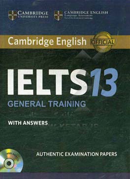 Cambridge English IELTS 13: general training with answers authentic examination papers