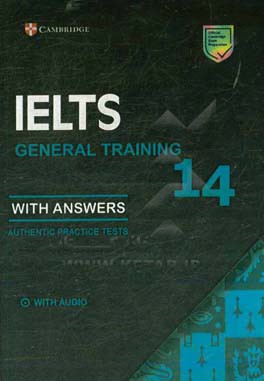 Cambridge English IELTS 14: general training with answers