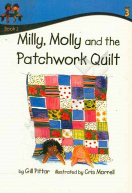 Milly, Molly and the patchwork quilt