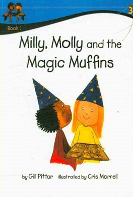 Milly, Molly and the magic muffins