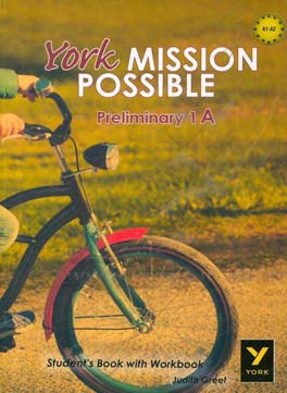 York mission possible mastery 1A: student's book with workbook