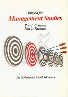 English for management studies: part 1: concepts, part 2: theories