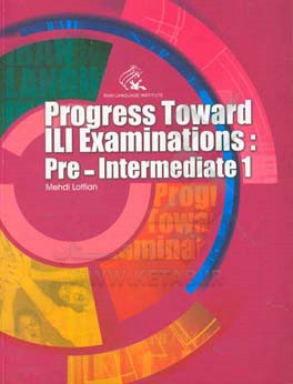 Progress toward ILI examinations: pre-intermediate1‏‫‭