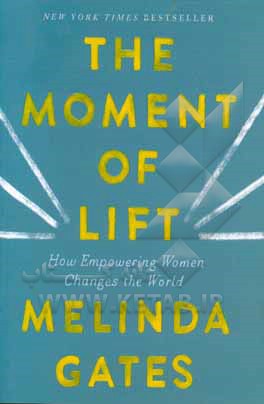 The moment of lift: how empowering women changes the world