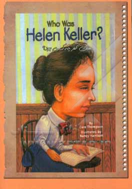هلن کلر چه کسی بود؟
