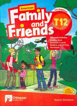 American family and friends T12: student book