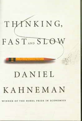 Thinking, fast and slow