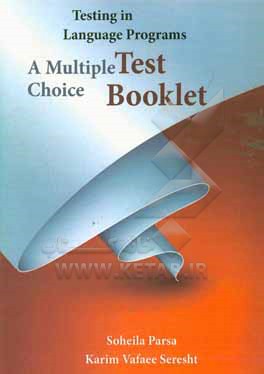 Testing in language programs: a multiple choice test booklet